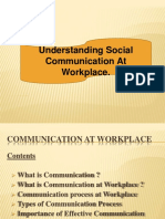 Understanding Social Communication at Workplace