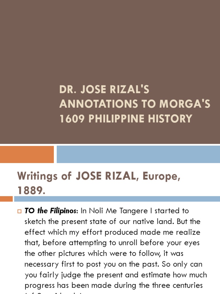 Dr. Jose Rizal's Insightful Annotations Provide Context and Corrections ...