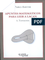 Apuntes matemáticos para leer a Lacan 1. Topología [Pablo Amster].pdf