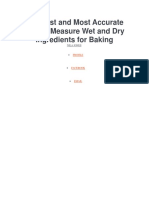 The Best and Most Accurate Way To Measure Wet and Dry Ingredients For Baking