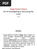 Hegel Dialect Theory: Art of Investigating or Discussing The Truth