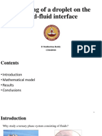 Spreading of A Droplet On The Fluid-Fluid Interface