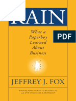 Jeffrey J. Fox: What People Are Saying About Rain