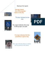 This Sign Indicates The Bus Stop.: Meaning of The Signals