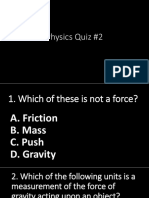 Physics Quiz #2: Forces, Motion, and Speed