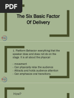 The Six Basic Factor of Delivery 