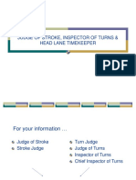 Judge of Stroke, Inspector of Turns & Head Lane Timekeeper