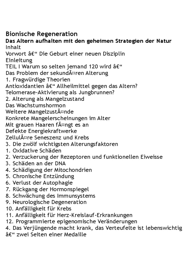 Bionische Regeneration Warnke Ulrich Wenn Ein Mensch Es Geschafft Hat So Alt Zu Werden Konnten Wir Es Dann Nicht Alle Schaffen