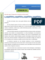 Fórum Iv: Discutir Qual "O Lugar Das Virtudes Na Ética Atual"