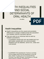 Health Inequalities and Social Determinants of Oral Health: An Outline