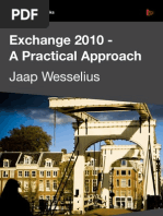 Exchange 2010 - A Practical Approach: Jaap Wesselius