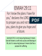 For I Know The Plans I Have For You," Declares The LORD, "Plans To Prosper You and Not To Harm You, Plans To Give You Hope and A Future