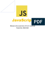 Javascript: Welcome To The Second Class of 0 To 0.1 Javascript Prepared By: Abdul Qadir