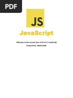 Javascript: Welcome To The Second Class of 0 To 0.1 Javascript Prepared By: Abdul Qadir