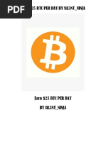 Earn $25 BTC Per Day