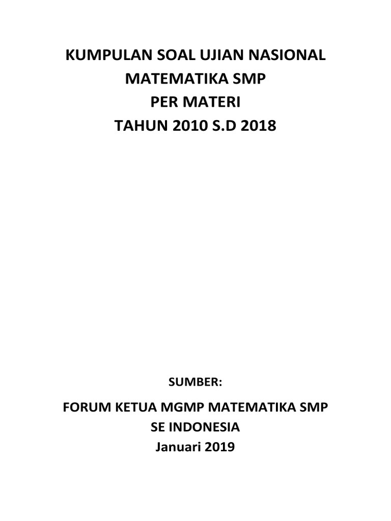 Kumpulan Soal Un Mat Smp 2010 2018 Per Materi