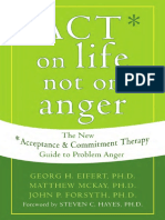 ACT On Life Not On Anger