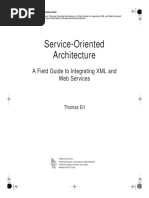 Service-Oriented Architecture: A Field Guide To Integrating XML and Web Services