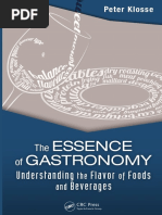 Peter Klosse-The Essence of Gastronomy - Understanding The Flavor of Foods and Beverages-CRC Press Taylor & Francis Group (2013)