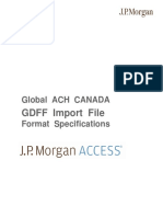 J.P. Morgan ACCESS - Global ACH CANADA - GDFF Import File Format Specifications - 2013-06-17