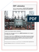 132/33 KV EHV Substation: The Design of The Entire Substation Was Made Keeping in Mind The Most Basic Requirements of