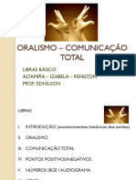 ORALISMO – COMUNICAÇÃO TOTAL SLIDES.pptx