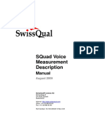 Squad Voice Measurement Description: Manual