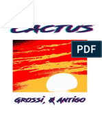 Cactus_ Grossi, o Antigo_ (2013-19)