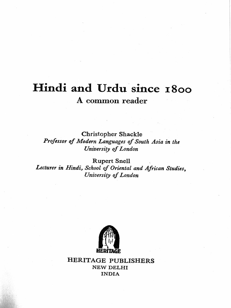 Christopher Shackle Rupert Snell Hindi And Urdu Since 1800 A Common Reader South Asia Books 1990 Pdf
