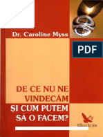 Caroline_Myss_-_De_Ce_Nu_Ne_Vindecam_Sin.pdf