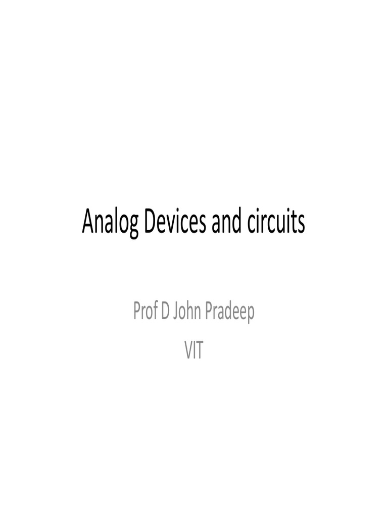 Analog Devices and Circuits Prof D John Pradeep VIT PDF Amplifier