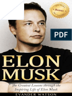 Musk, Elon - Watson, Evander - Elon Musk - The Greatest Lessons Through The Inspiring Life of Elon Musk - (Publisher Not Identified) (2016) PDF