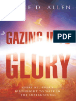 Gazing Into Glory_ Every Believ - Bruce D Allen