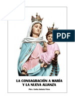 La Consagración A María y La Nueva Alianza