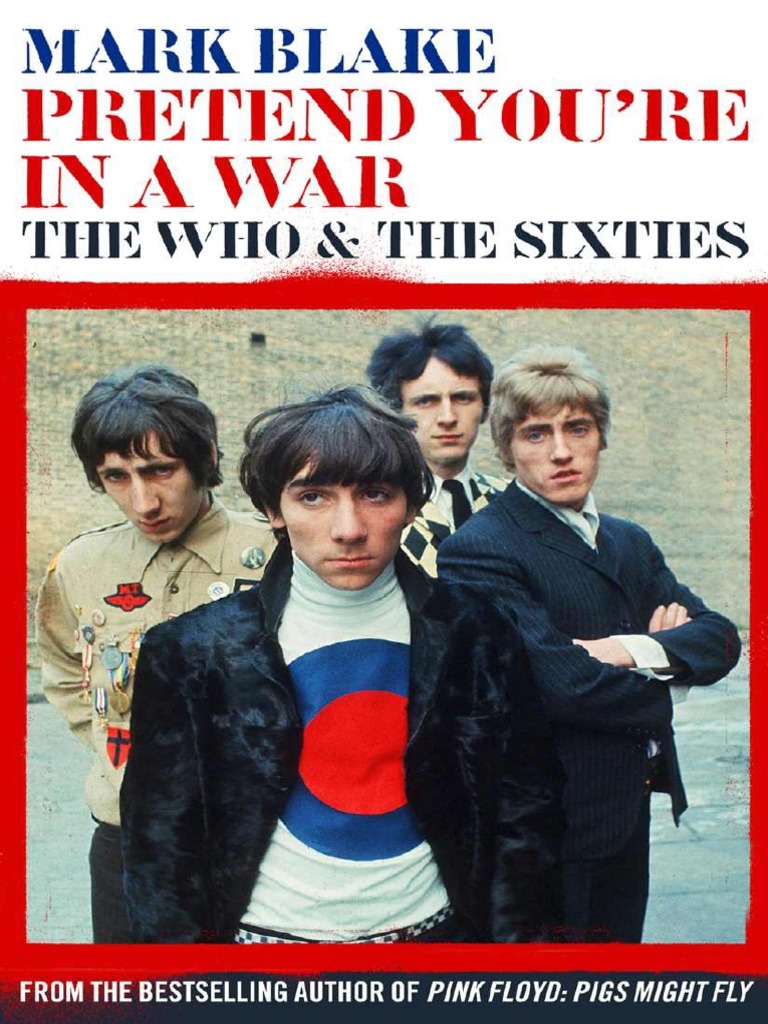 Pretend YouRe in A War-The Who and The Sixties PDF Entertainment (General)
