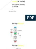 Create A Class That Is A Subclass of Activity Implement Callback Methods