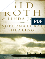 Supernatural Healing - Sid Roth