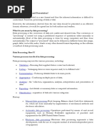 Processing, Presentation Classification and Coding of Data