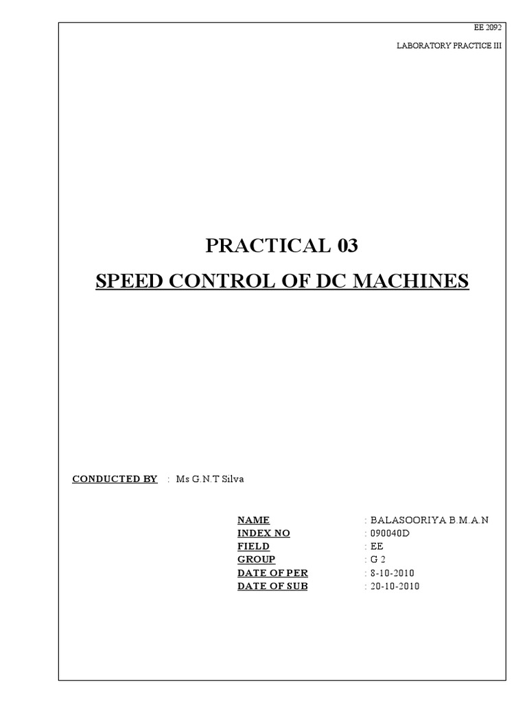 Practical 03 Speed Control of DC Machines: Conducted By: Ms G.N.T Silva ...