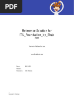 Reference Solution For ITIL - Foundation - by - Ehab: 1 Licensed To Trial User