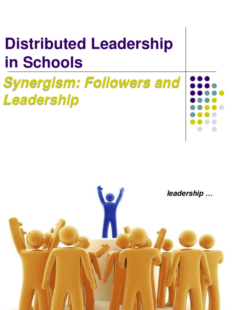 Understanding Distributed Leadership in Schools | PDF | Leadership ...