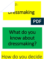 DRESSMAKING