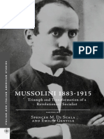 Di Scala, Spencer M. Emilio Gentile (Eds.) - Mussolini 1883-1915. Triumph and Transformation (2016)