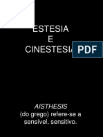 Estesia e Cinestesia - Aisthesis - Sentido e Comunicação