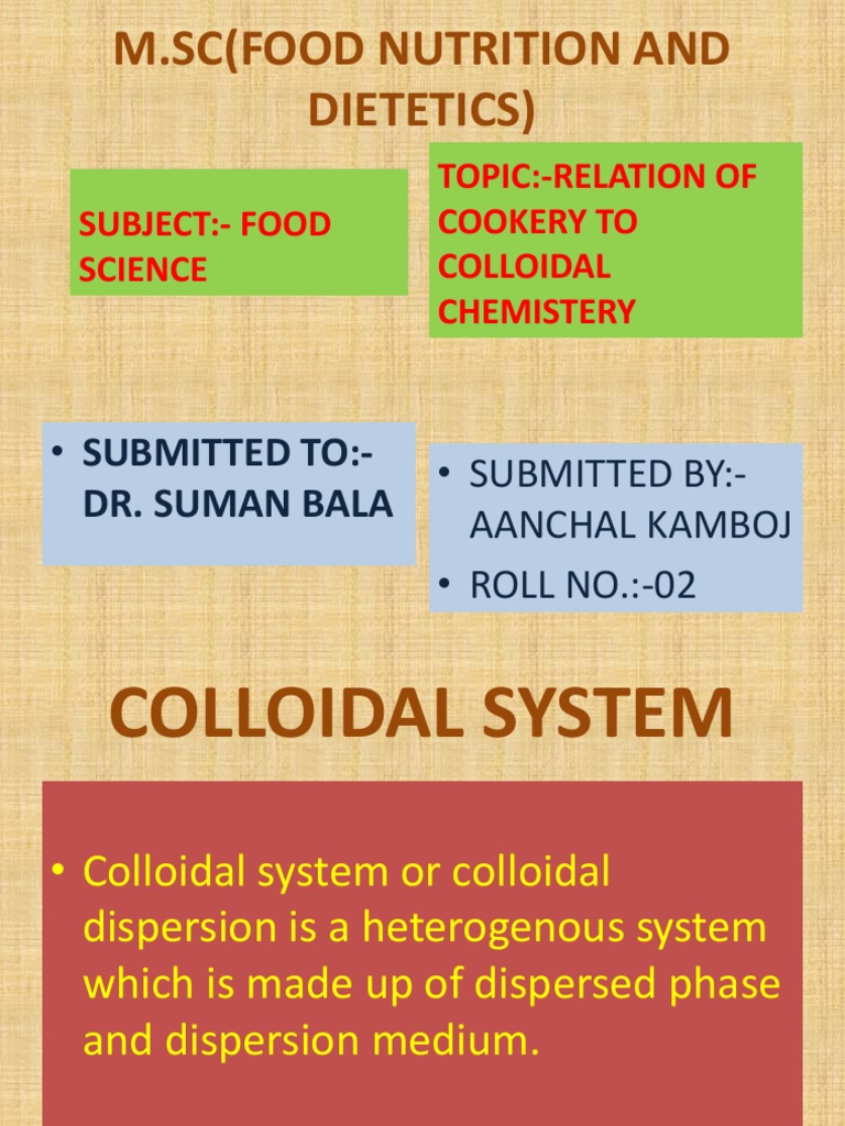 Colloidal Systems in Food Science | PDF | Adsorption | Colloid