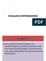 Evaluasi Keperawatan