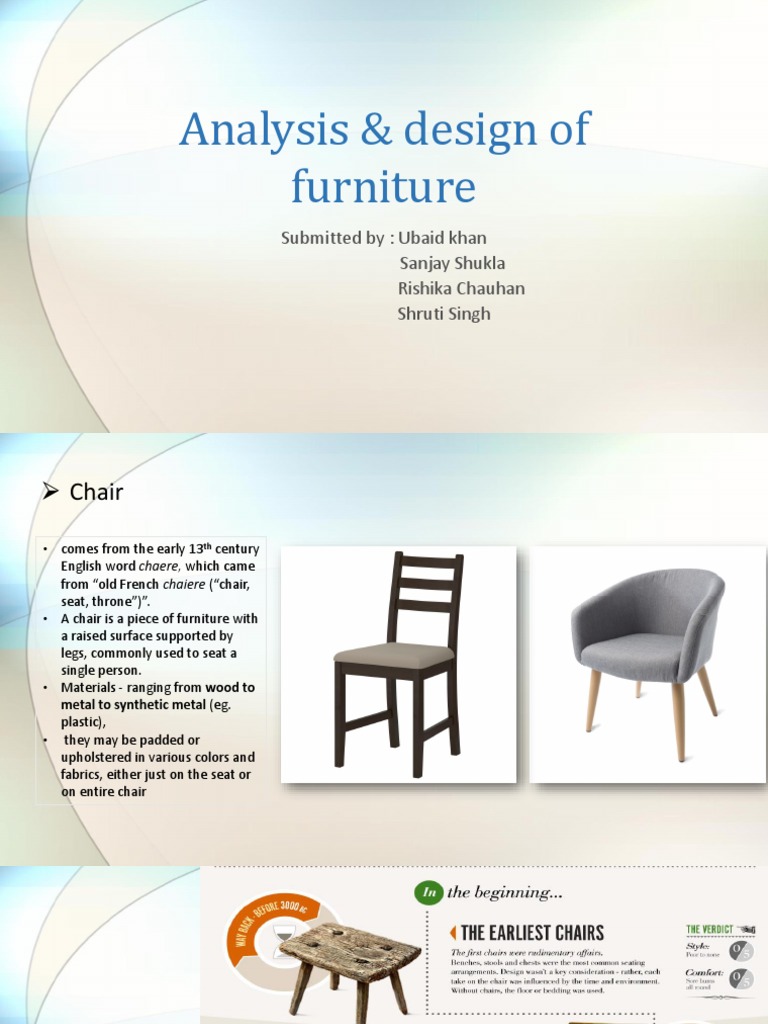 Analysis and Design of Furniture An Exploration of Chair Design, Materials, Ergonomics, and