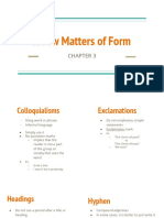 A Few Matters of Form