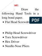 Assignment:: Direction: Draw The Following Hand Tools in A Long Bond Paper. Flat Head Screwdriver