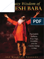 Eve Baumohl Neuhaus-The Crazy Wisdom of Ganesh Baba_ Psychedelic Sadhana, Kriya Yoga, Kundalini, and the Cosmic Energy in Man-Inner Traditions (2010).pdf
